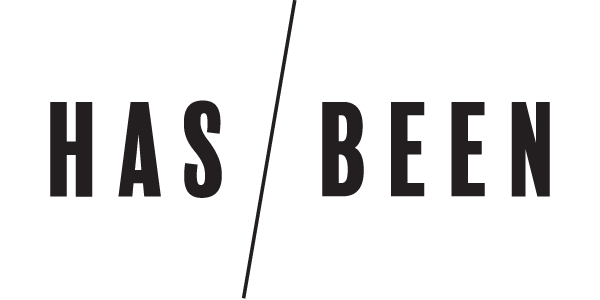 HAS/BEEN